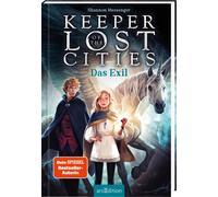 Shannon Messeng Keeper of the Lost Cities - Das Exil (Keeper (Copertina rigida)
