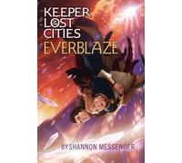 Shannon Messenger Everblaze (Copertina rigida)