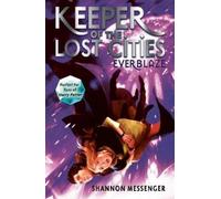 Shannon Messenger Everblaze (Tascabile) Keeper of the Lost Cities