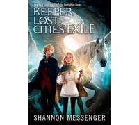 Shannon Messenger Exile (Tascabile) Keeper of the Lost Cities