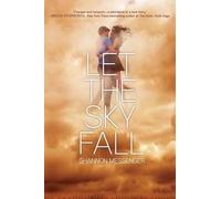 Shannon Messenger Let the Sky Fall (Copertina rigida) Sky Fall
