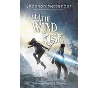 Shannon Messenger Let the Wind Rise (Copertina rigida) Sky Fall