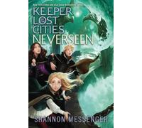 Neverseen: Volume 4