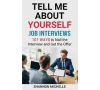 Shannon Michelle Tell Me about Yourself (Tascabile)