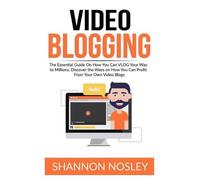 Shannon Nosley Video Blogging (Tascabile)