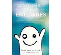 Shannon O'Hara Conversando Com As Entidades (Portuguese) (Tascabile)
