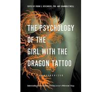 Shannon O'Neill The Psychology of the Girl with the Dragon Tattoo (Tascabile)