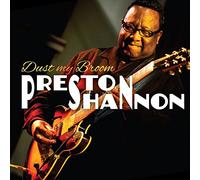Shannon, Preston - Dust My Broom