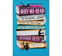 Shannon Reed Why We Read (Copertina rigida)