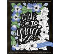 Shannon Roberts Chalk It Up To Grace (Tascabile)