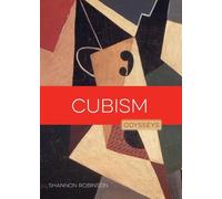 Shannon Robinson Cubism: Odysseys in Art (Tascabile) Odysseys in Art
