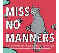Shannon Savory Miss No Manners (Tascabile)