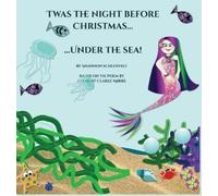 Shannon Schlotfe Twas the Night Before Christmas Under the S (Copertina rigida)