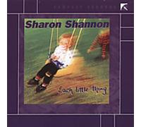 Shannon, Sharon - Each Little Thing