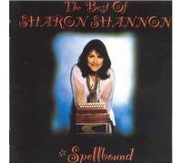 Shannon, Sharon - Spellbound: The Best Of Sharon Shannon