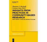 Shannon T. Bisc Insights from Practices in Community-Based Re (Copertina rigida)