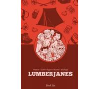 Lumberjanes Book Six: 6