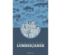 Shannon Watters N. D. Stevenson Kat Leyh Lumberjanes Book Two (Copertina rigida)