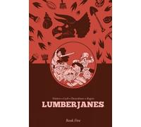 Shannon Watters ND Stevenson Lumberjanes Book Five (Copertina rigida)