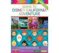 Shannon Willis Laskey Going To Disney California Adventure (Tascabile)