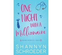 Shannyn Schroeder One Night with a Millionaire (Tascabile) Daring Divorcees