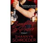 Shannyn Schroeder Something to Prove (Tascabile) O'Leary Family