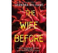 Shanora Williams The Wife Before (Tascabile)