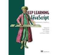 Shanqing Cai Stanley Bileschi Eric D Nielsen Fran Deep Learning wit (Tascabile)