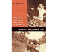 Shanshan Du Chopsticks Only Work in Pairs (Tascabile)