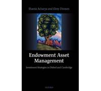 Shanta Acharya Elroy Dimson Endowment Asset Management (Copertina rigida)