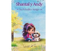 Shantal y Andy:: Su peludito Amigo