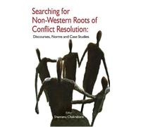 Shantanu Chakra Searching for Non-Western Roots of Conflict R (Copertina rigida)
