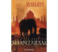Shantaram [lingua tedesca]: 47308 - Roberts G. David