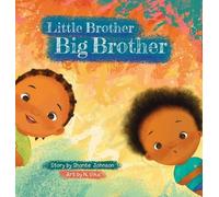 Shante' Johnson Little Brother, Big Brother (Copertina rigida)