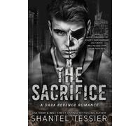 Shantel Tessier The Sacrifice (Tascabile)