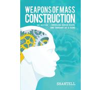 Shantell Weapons of Mass Construction, 1st Edition (Tascabile)