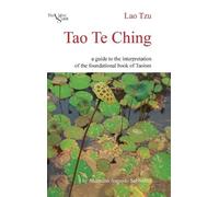 Shantena August Tao Te Ching: a Guide to the Interpretation o (Copertina rigida)
