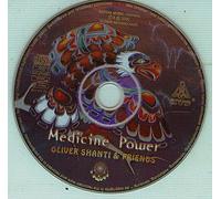 Shanti,Oliver & Friends - Medicine Power