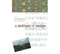 Shaogong Han A Dictionary of Maqiao (Copertina rigida) Weatherhead Books on Asia