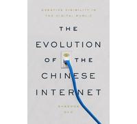 Shaohua Guo The Evolution of the Chinese Internet (Tascabile)