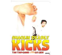 Shaolin Deadly Kicks (DVD) Action (1977) 90 Minutes ~ Starring - Tan Tao-Liang, Lo Lieh, Hsieh Wang, Fei Lung ~ Director - Ma Wu