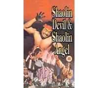 Shaolin Devil & Shaolin Angel