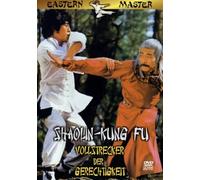 Shaolin-Kung Fu - Vollstrecker der Gerechtigkeit