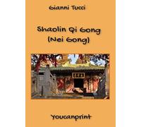 Shaolin Qi Gong