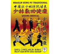 Shaolin Qi Gong Medical