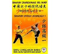 Shaolin Tradizionale del Nord Vol.8: Livello Istruttore - Lao Shi