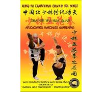Shaolin Wu Hua Quan - Aplicaciones Marciales Avanzadas
