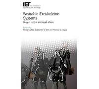 Shaoping Bai Wearable Exoskeleton Systems (Copertina rigida)