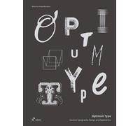 Optimum Type: Custom Typography Design and Application by Wang Shaoqiang