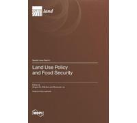 Shaoquan Liu Dingde Xu Shili Land Use Policy and Food Secur (Copertina rigida)